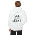 ALTRD- Hoodie- Leave It At The Altar (Faith, Discipline, Purpose)